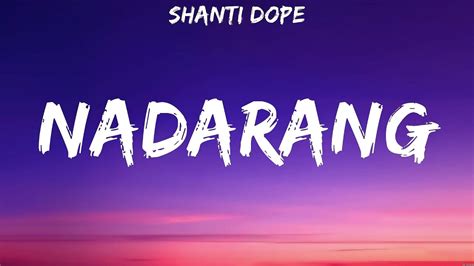 nadarang sa tukso ng laman|Shanti Dope – Nadarang Lyrics .